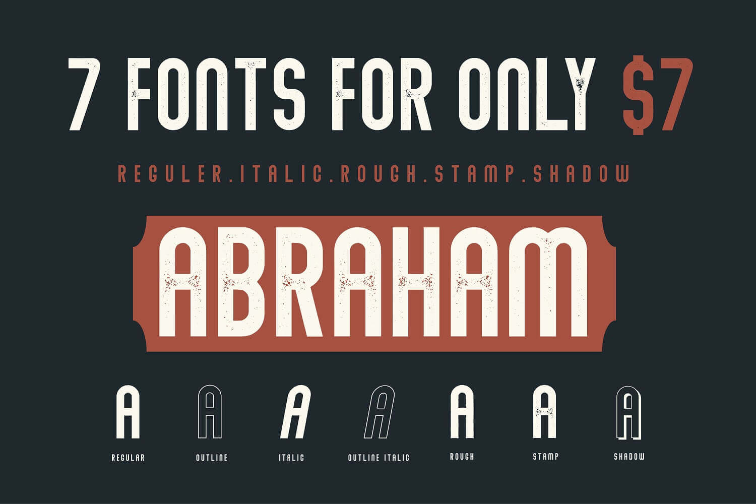 Abraham Font Family of 7 Unique Styles
