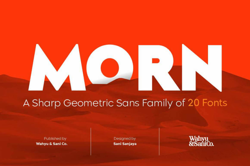 Morn, Geometric Sans Font Family of 20 Fonts